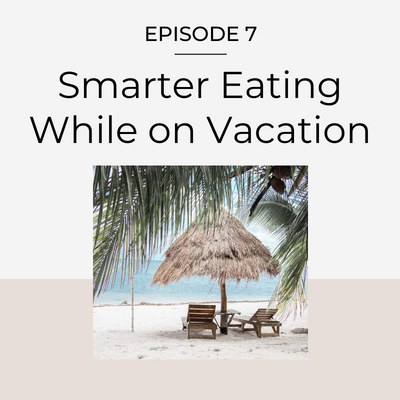 smarter eating while on vacation, palm tree, beach