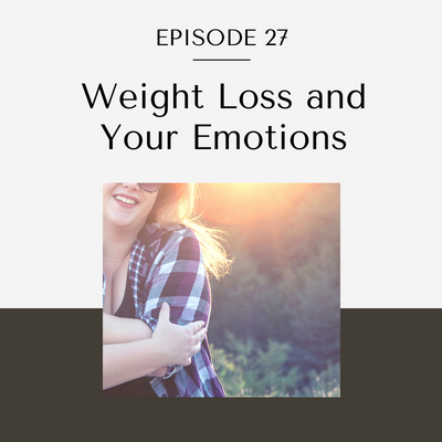 Weight loss and your emotions