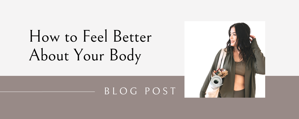 how to feel better about your body even if you're overweight