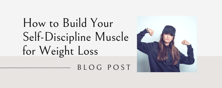 Best Self-Discipline Strategies For Losing Weight