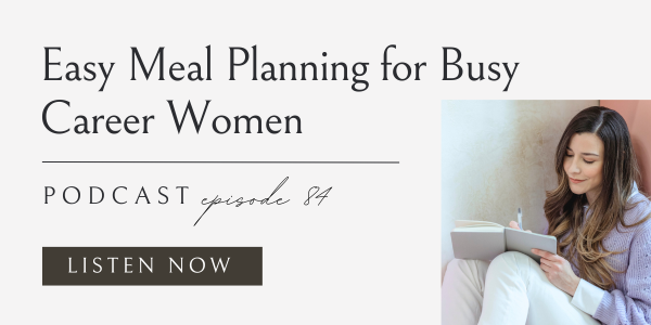 easy meal planning for busy career women