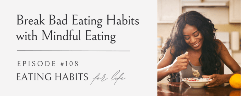 Break Bad Eating Habits With Mindful Eating (Even With A Busy Schedule ...