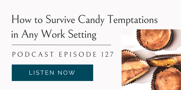 How to Survive Candy Temptations in Any Work Setting, Halloween Candy
