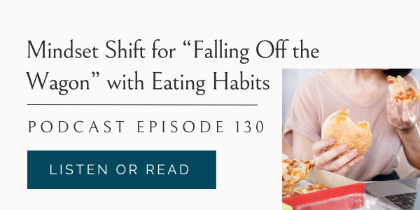 falling off the wagon, starting over again on Monday, perfectionism, eating habits