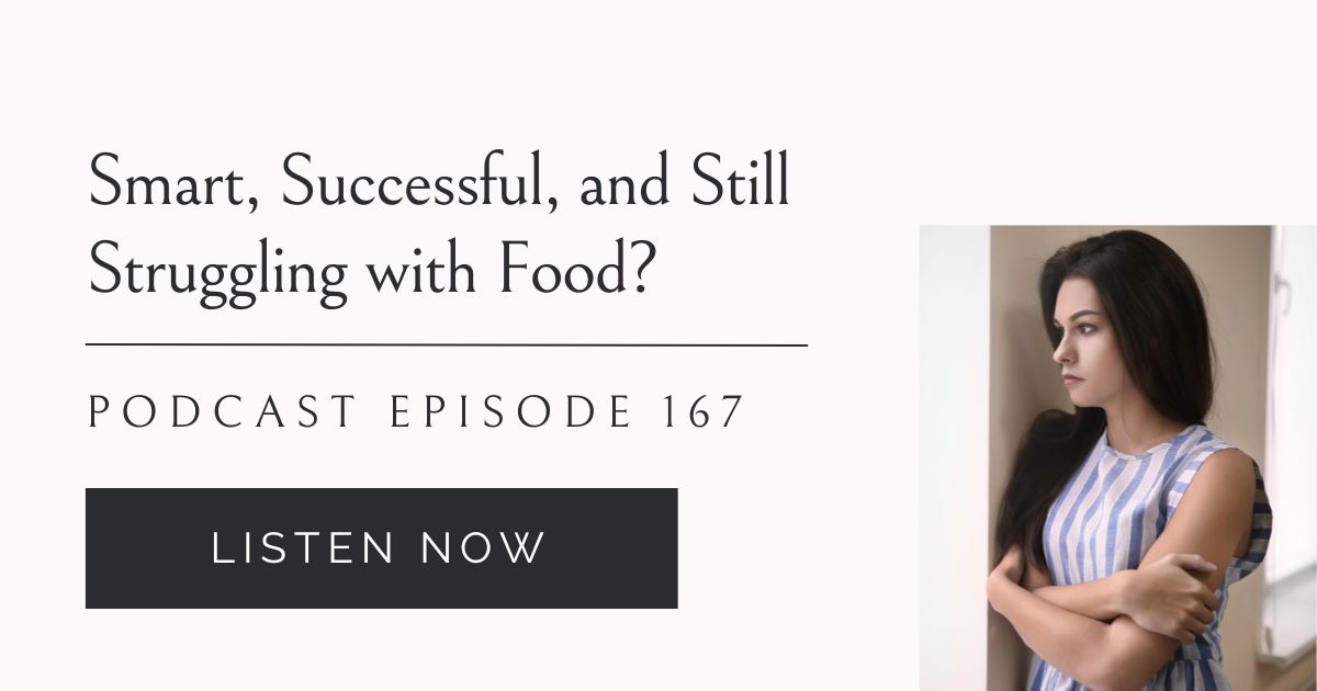 Smart, successful, and still struggling with food? here's why