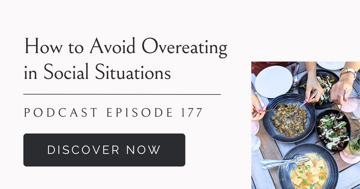 how to avoid overeating in social situations podcast