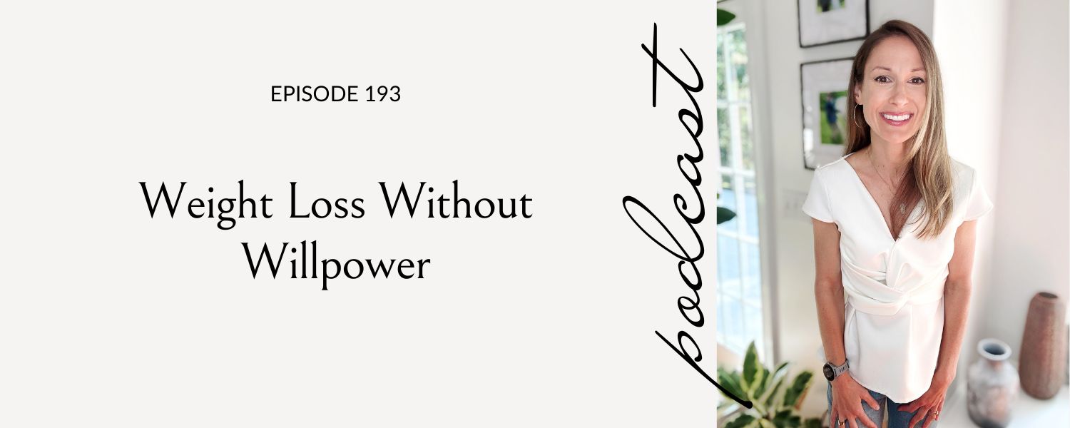 Weight loss without willpower