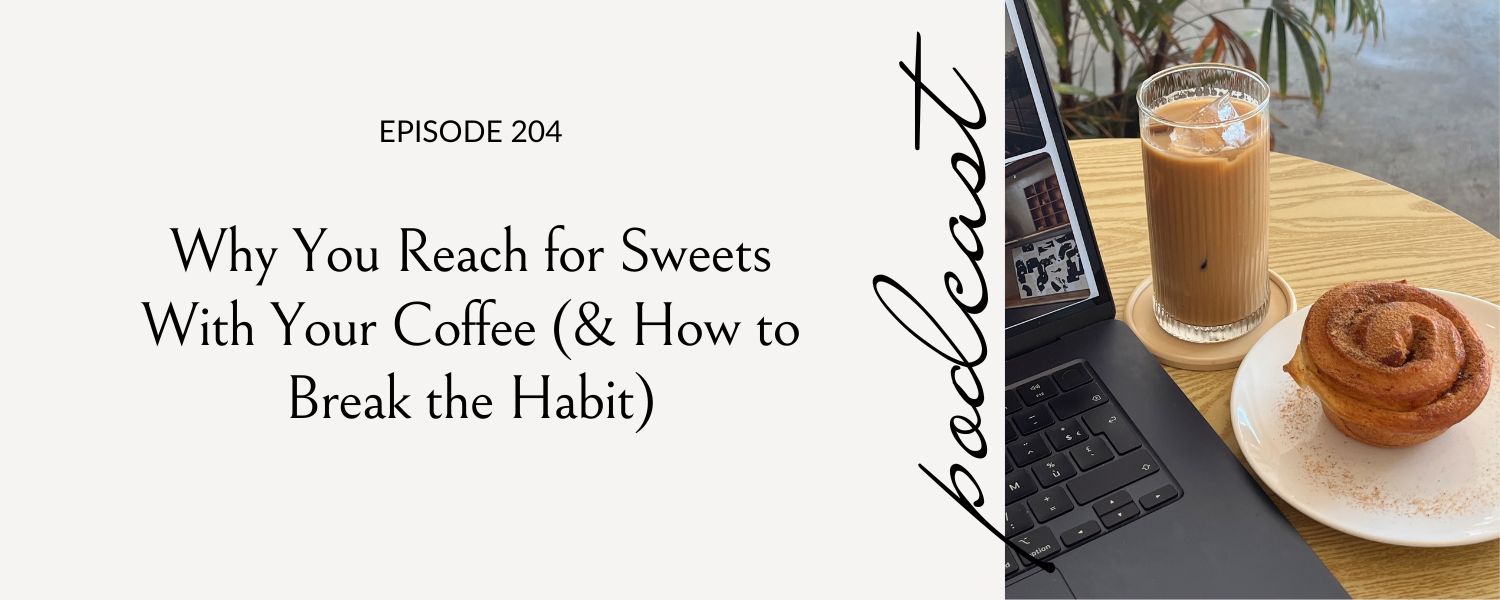 how to break a sweets habit