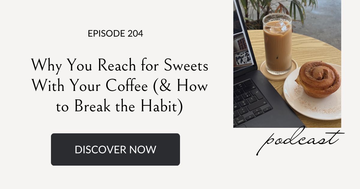 how to break a sweets habit, Eating Habits for Life podcast