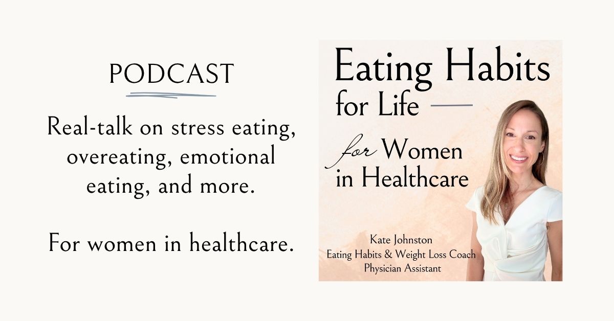 Eating Habits for Life | Podcast & Blog | Kate Johnston | Eating Habits ...