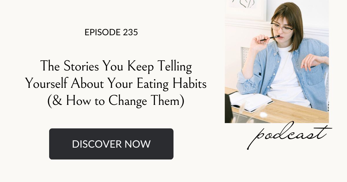 woman thinking about her eating habits, Eating Habits for Life podcast
