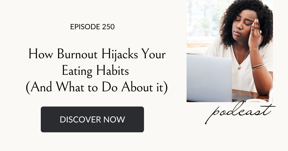 How Burnout Hijacks Your Eating Habits (And What to Do About it)