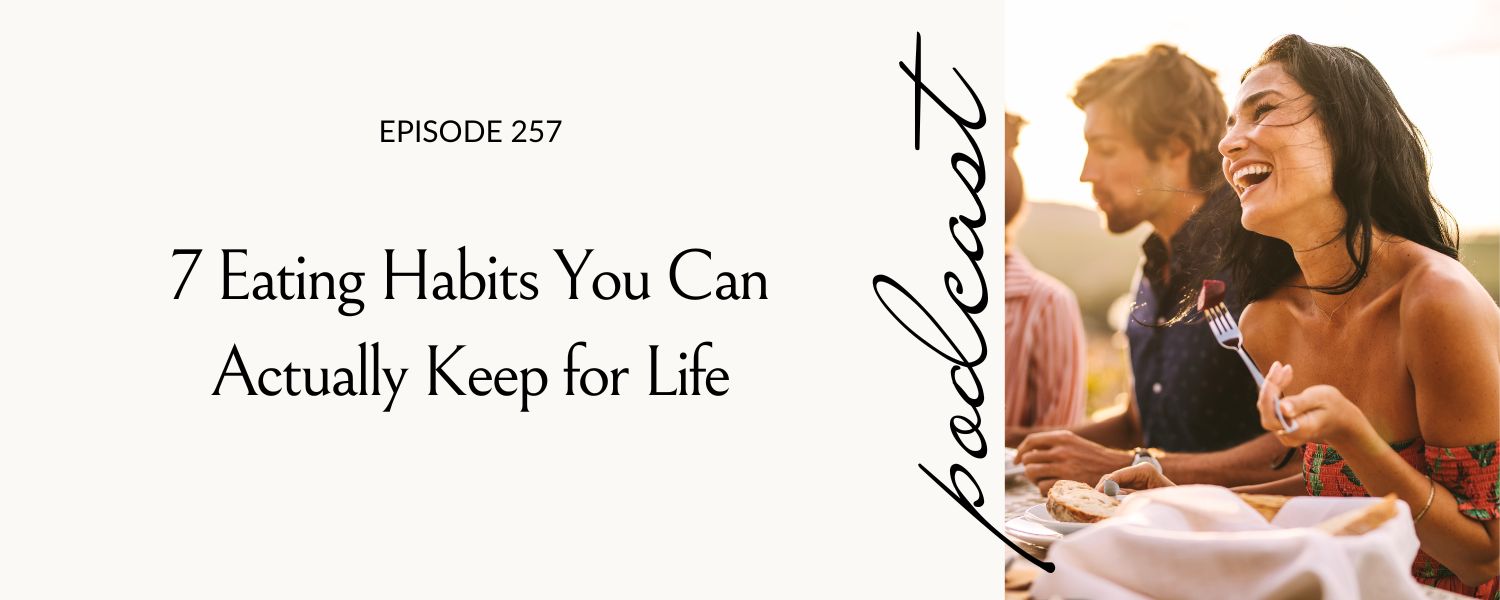 woman who has eating habits she can sustain